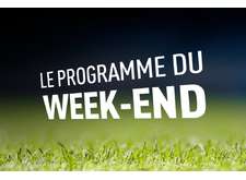 Programme du week end de toutes nos équipes